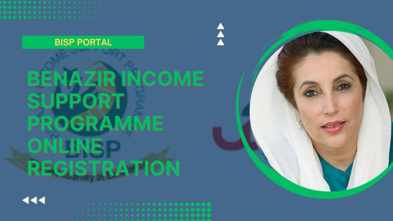 Benazir Income Support Programme Online Registration